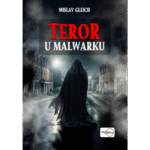 TEROR U MALWARKU