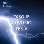TAKO JE GOVORIO TESLA