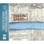 DUBICA NA STARIM KARTAMA I VEDUTAMA